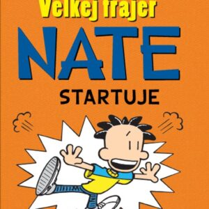 Velkej frajer Nate startuje (Lincoln Peirce) (česky)