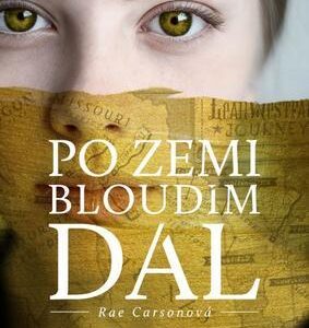 Po zemi bloudím dál (Carson Rae) (česky)