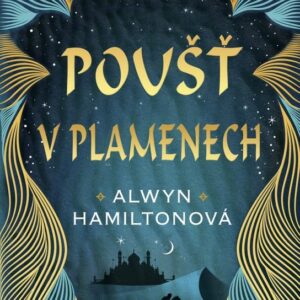 Poušť v plamenech (Alwyn Hamilton) (česky)