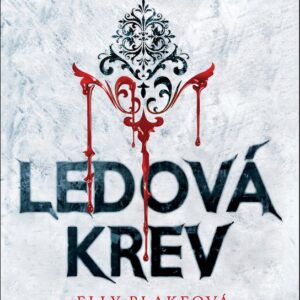 Ledová krev (Elly Blake) (česky)
