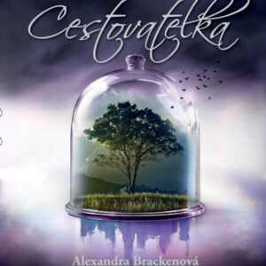 Cestovatelka (Alexandra Bracken) (česky)