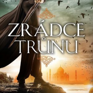 Zrádce trůnu (Alwyn Hamilton) (česky)