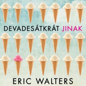 Devadesátkrát jinak (Robert E. Walters) (česky)