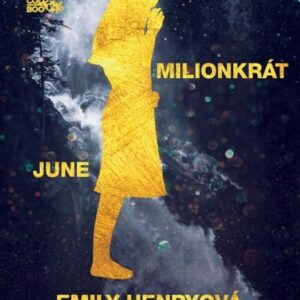 Milionkrát June (Emily Henryová) (česky)