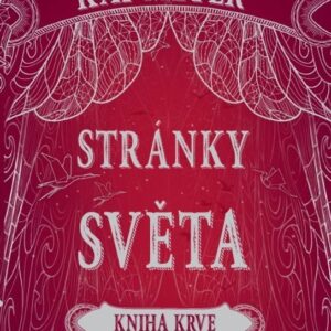 Stránky světa Kniha krve (Kai Meyer) (česky)