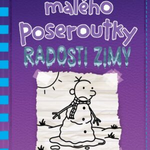 Deník malého poseroutky Radosti zimy (Jeff Kinney) (česky)