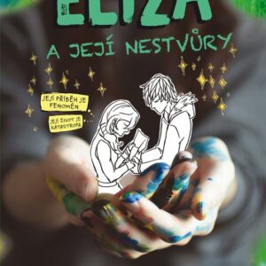 Eliza a její nestvůry (Francesca Zappia) (česky)