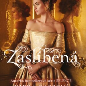 Zaslíbená (Kiera Cassová) (česky)