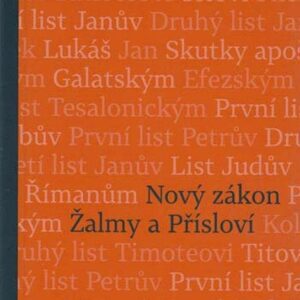 Nový zákon Žalmy a Přísloví (Ekumenická komise pro Starý a Nový zákon) (česky)