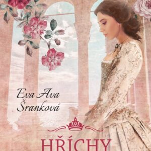 Hříchy mocných (Eva Ava Šranková) (česky)