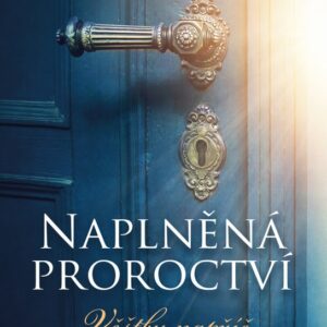 Naplněná proroctví (Jaromír Jindra) (česky)