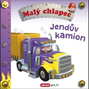 Malý chlapec - Jendův kamion (Nathalie Bélineau) (česky)
