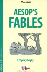 Aesop's fables / Ezopovy bajky (Ezop) (česky)