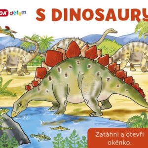 Otevři okénko - S dinosaury (Pavlína Šamalíková) (česky)