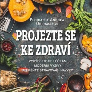Projezte se ke zdraví (Florian Überall) (česky)