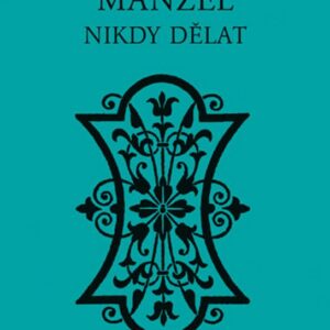 Co nemá manžel nikdy dělat (Ebbutt Blanche) (česky)