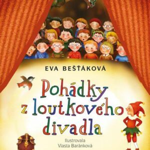 Pohádky z loutkového divadla (Eva Bešťáková) (česky)
