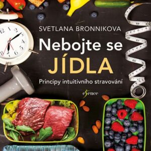 Nebojte se jídla (Svetlana Bronnikova) (česky)
