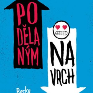 Podělaným navrch (Becky Albertalli) (česky)
