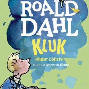 Kluk. Příběhy z dětství (Roald Dahl) (česky)