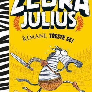 Zebra Julius - Římani, třeste se! (Northfield Gary) (česky)