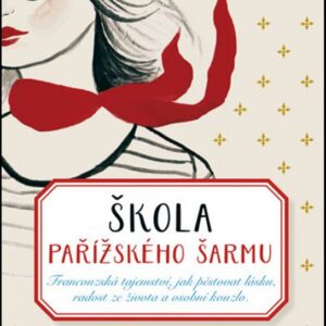 Škola pařížského šarmu (Jamie Cat Callanová) (česky)