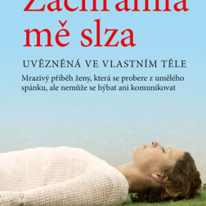 Zachránila mě slza (Angéle Liebyová) (česky)