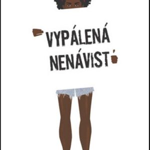Vypálená nenávist (Angie Thomas) (česky)