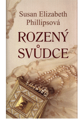 Rozený svůdce (Susan Elizabeth Phillips) (česky)