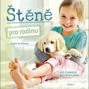 Štěně pro rodinu (Hester M. Eicková) (česky)