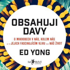 Obsahuji davy (Ed Yong) (česky)