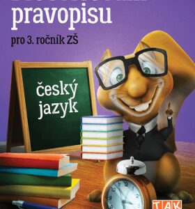 Procvičování pravopisu - ČJ pro 3. ročník (Zdena Effová) (česky)