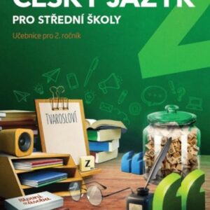 Český jazyk 2 - učebnice (Adriena Binková) (česky)