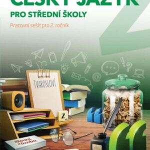 Český jazyk 2 - pracovní sešit (Jiřina Pechová) (česky)
