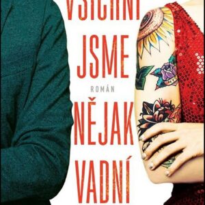 Všichni jsme nějak vadní (Matthew Norman) (česky)