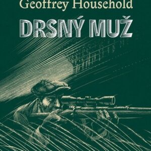 Drsný muž (Geoffrey Household) (česky)