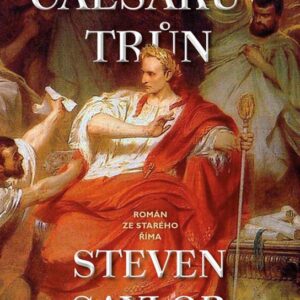 Caesarův trůn (Saylor Steven) (česky)
