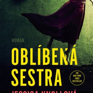 Oblíbená sestra (Jessica Knoll) (česky)