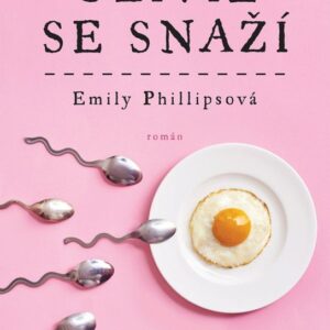 Olivie se snaží (Emily Phillipsová) (česky)