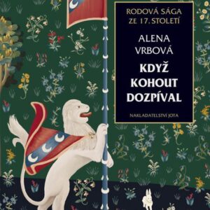 Když kohout dozpíval (Alena Vrbová) (česky)