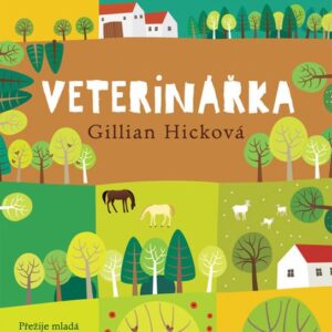 Veterinářka (Hick Gillian) (česky)