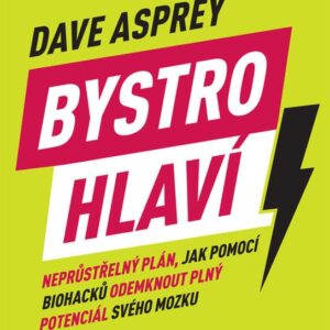 Bystrohlaví (Asprey Dave) (česky)