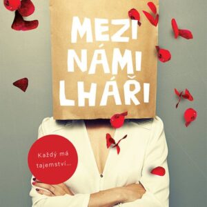 Mezi námi lháři (Caroline Englandová) (česky)