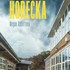 Horečka (Abbott Megan) (česky)