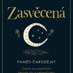 Zasvěcená (Amanda Yates Garcia) (česky)