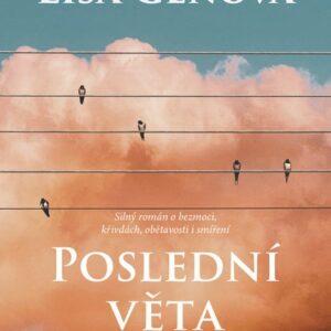 Poslední věta (Lisa Genova) (česky)