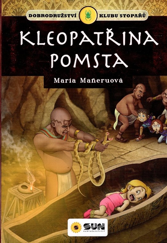 Klub stopařů: Kleopatřina pomsta (Maria Maneruová) (česky)