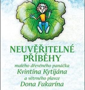 Neuvěřitelné příběhy (Helena Štochlová) (česky)
