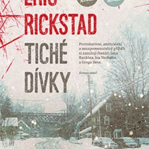 Tiché dívky (Erik Rickstad) (česky)