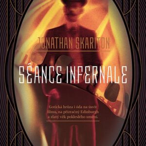 Séance Infernale (Jonathan Skariton) (česky)